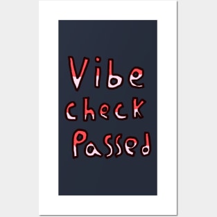 Vibe Check Passed - Red Posters and Art